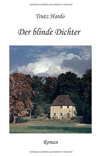 Der Blinde Dichter (german Edition) [Hardcover]