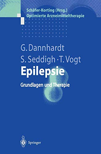 Epilepsie Grundlagen und Therapie [Paperback]