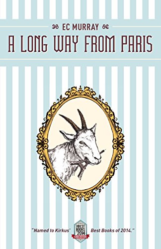 A Long Way From Paris [Paperback]