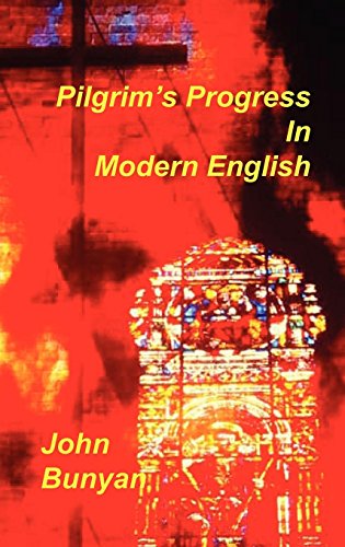 Pilgrim's Progress In Modern English [Hardcover]