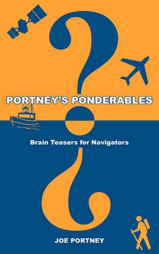 Portney's Ponderables Brain Teasers For Navigators [Paperback]