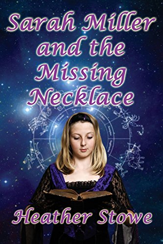 Sarah Miller And The Missing Necklace [Paperback]