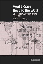 World Cities beyond the West Globalization, Development and Inequality [Paperback]