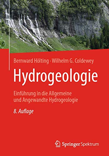 Hydrogeologie: Einfhrung in die Allgemeine und Angewandte Hydrogeologie [Paperback]