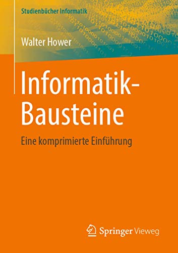 Informatik-Bausteine: Eine komprimierte Einfhrung [Paperback]