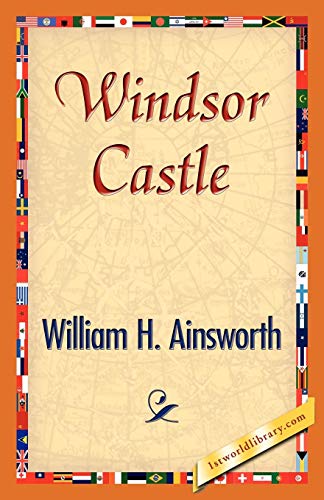 Windsor Castle [Paperback]