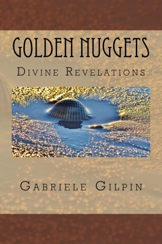 Golden Nuggets  Of Divine Revelations [Paperback]