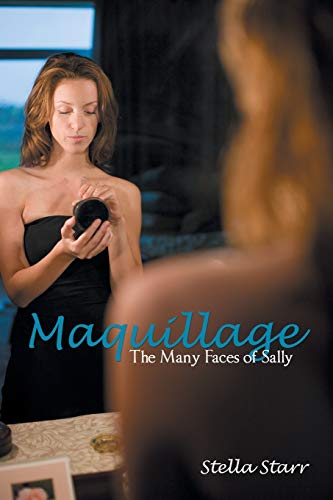 Maquillage  The Many Faces of Sally [Paperback]