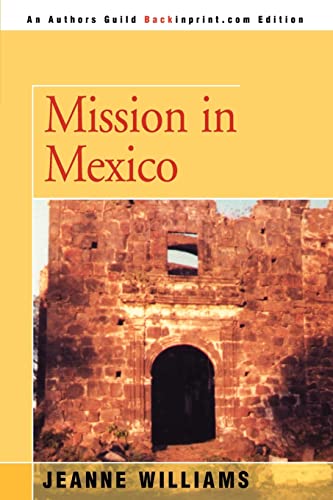 Mission in Mexico [Paperback]