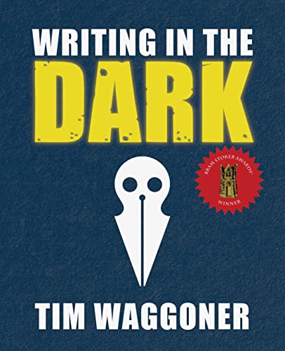 Writing in the Dark [Paperback]