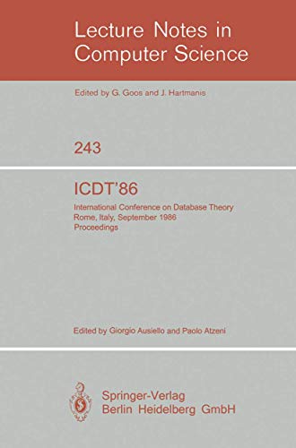 ICDT'86: International Conference on Database Theory. Rome, Italy, September 8-1 [Paperback]