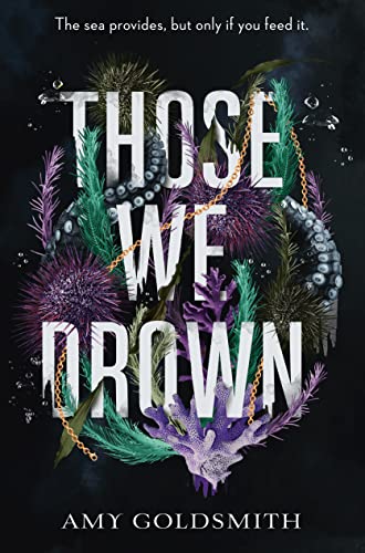 Those We Drown [Hardcover]