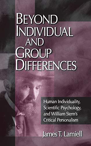 Beyond Individual and Group Differences Human Individuality, Scientific Psychol [Hardcover]