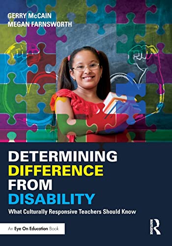 Determining Difference from Disability What Culturally Responsive Teachers Shou [Paperback]