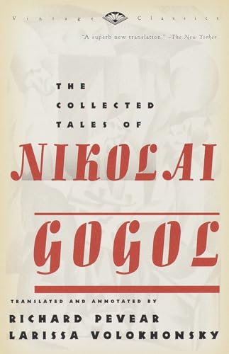 The Collected Tales of Nikolai Gogol [Paperback]