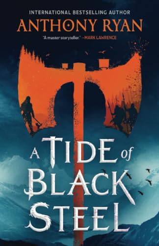 A Tide of Black Steel [Paperback]