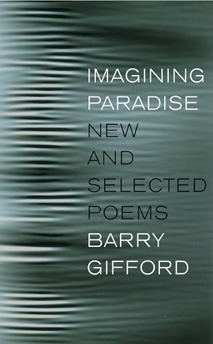 Imagining Paradise: New and Selected Poems [Hardcover]