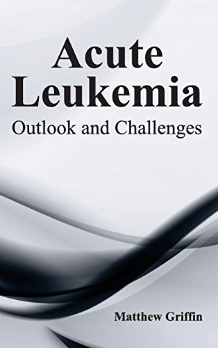 Acute Leukemia Outlook And Challenges [Hardcover]