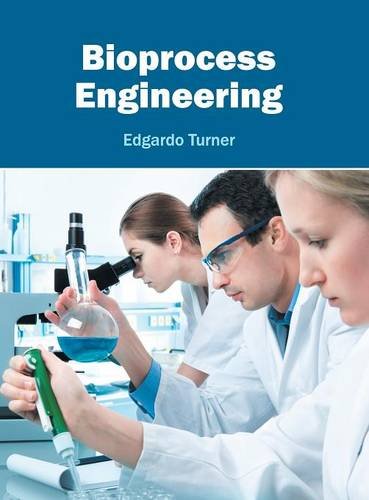 Bioprocess Engineering [Hardcover]