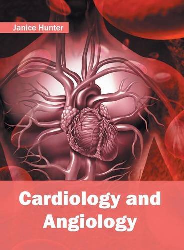 Cardiology and Angiology [Hardcover]