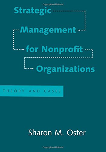 Strategic Management for Nonprofit Organizations Theory and Cases [Hardcover]