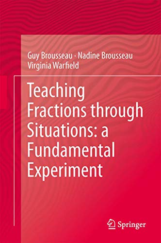 Teaching Fractions through Situations: A Fundamental Experiment [Hardcover]