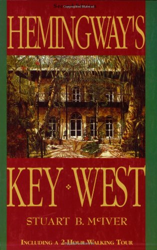 Hemingway's Key West [Paperback]