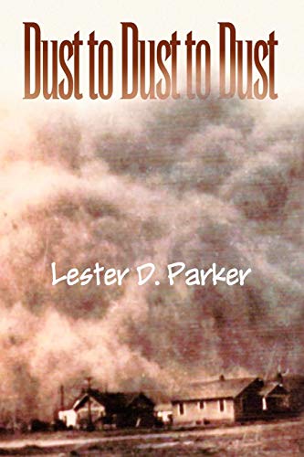 Dust To Dust To Dust [Paperback]