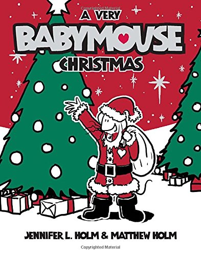 Babymouse #15: A Very Babymouse Christmas [Paperback]