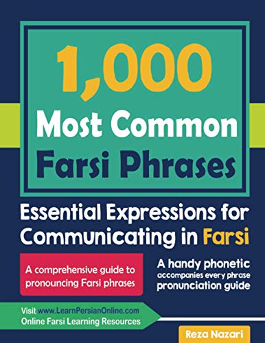 1000 Most Common Farsi Phrases  Essential Expressions for Communicating in Fars [Paperback]