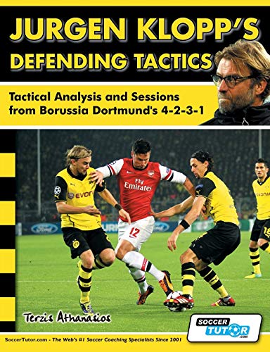 Jurgen Klopp's Defending Tactics - Tactical Analysis And Sessions From Borussia  [Paperback]