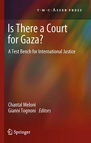 Is There a Court for Gaza?: A Test Bench for International Justice [Hardcover]