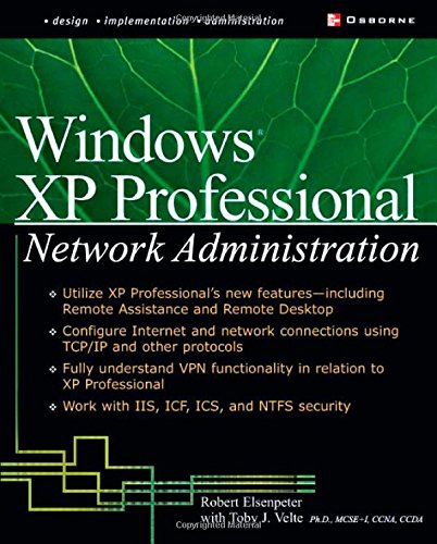 Windos XP Professional Netork Administration [Hardcover]