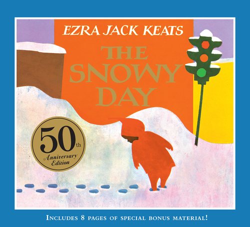 The Snowy Day: 50th Anniversary Edition [Hard