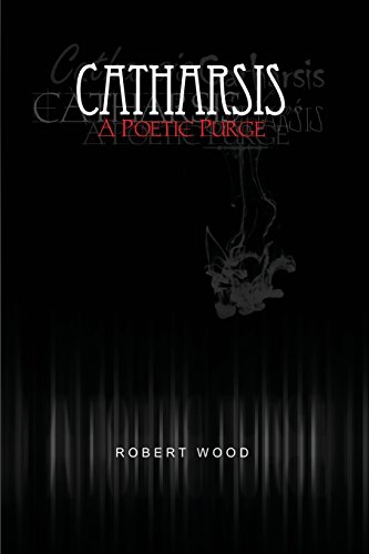 Catharsis A Poetic Purge [Paperback]