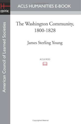 Washington Community, 1800-1828 [Paperback]