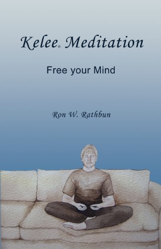 Kelee Meditation Free Your Mind [Paperback]