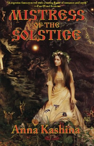 Mistress Of The Solstice [Paperback]