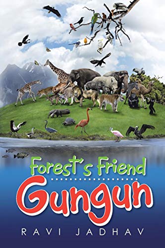 Forest's Friend Gungun [Paperback]