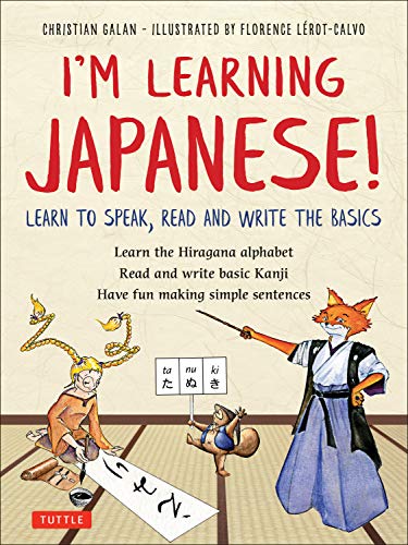 I'm Learning Japanese!: Learn to Speak, Read