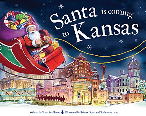 Santa Is Coming to Kansas [Hardcover]