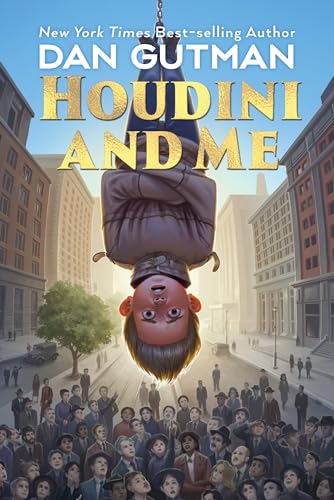 Houdini and Me [Hardcover]