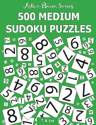 500 Medium Sudoku Puzzles Active Brain Series Book 2 (volume 2) [Paperback]