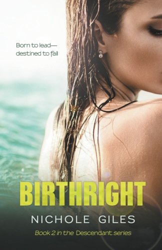 Birthright Book 2 In The Descendant Series (volume 2) [Paperback]