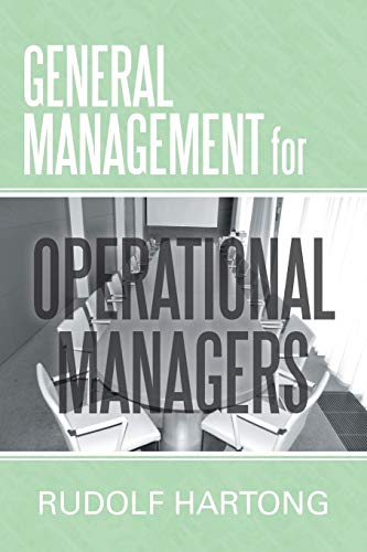 General Management For Operational Managers [Paperback]