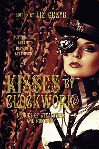 Kisses By Clockork [Paperback]