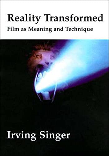 Reality Transformed Film and Meaning and Technique [Paperback]