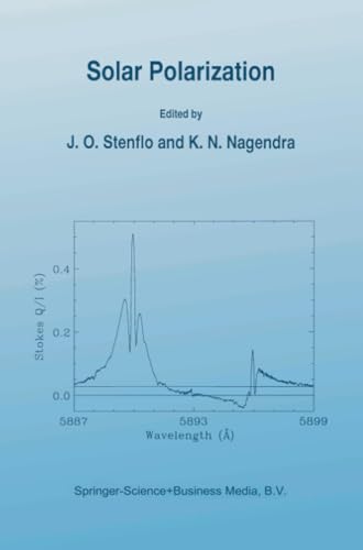 Solar Polarization: Proceedings of an International Workshop held in St. Petersb [Paperback]