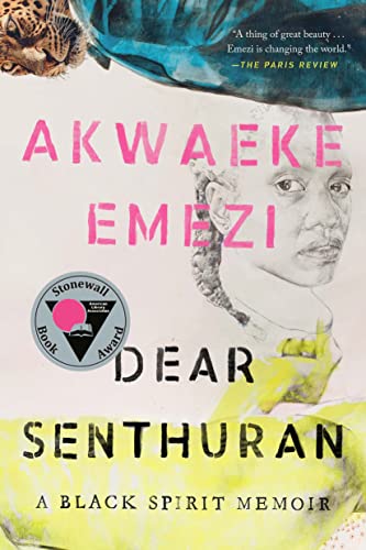 Dear Senthuran: A Black Spirit Memoir [Paperback]