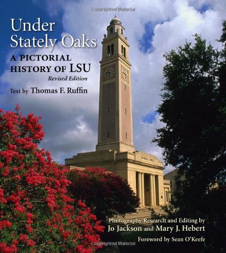 Under Stately Oaks: A Pictorial History of LS